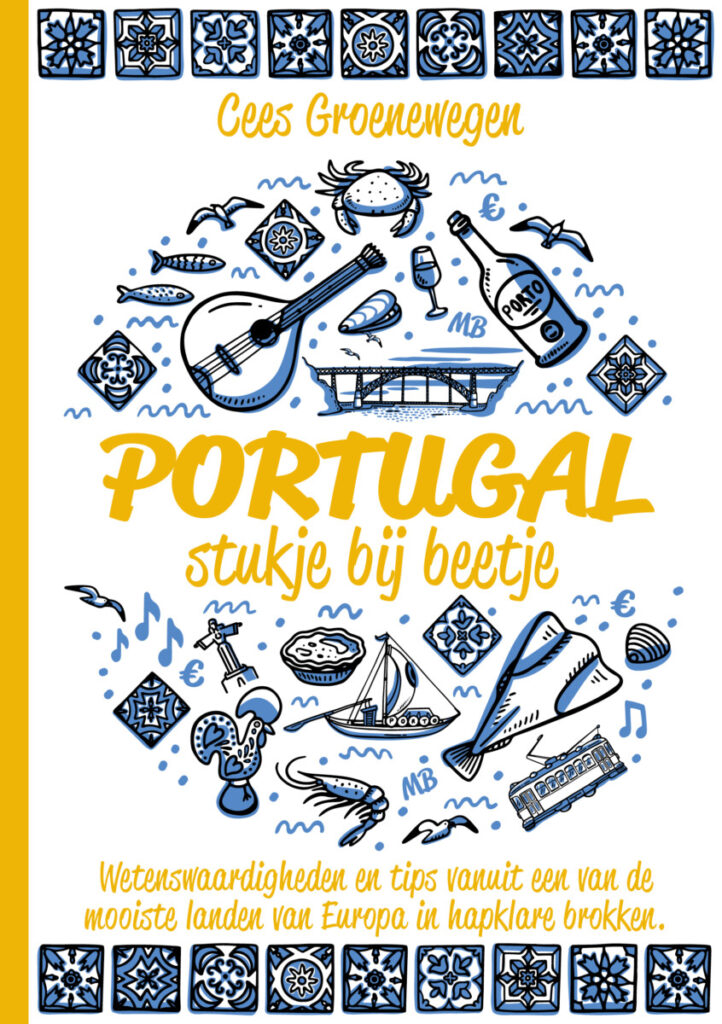 Kaft van het boek "Portugal, stukje bij beetje" door Cees Groenewegen.