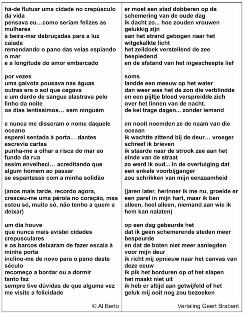 Tekst en vertaling van 'há-de flutuar uma cidade no crepúsculo da vida'
