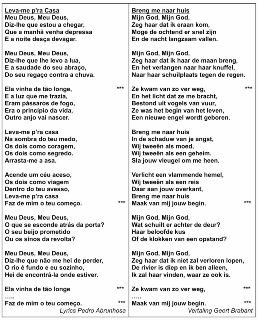 Tekst en vertaling van Leva-me para a Casa