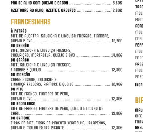 Dit restaurant heeft 7 verschillende francesinhas op het menu staan.
